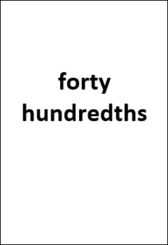 forty hundredths written in words